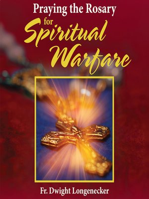 cover image of Praying the Rosary for Spiritual Warfare